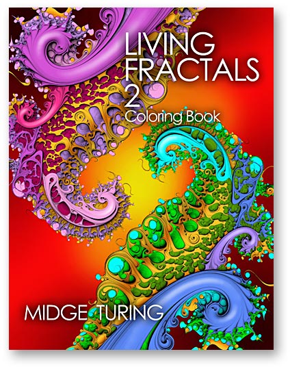 Living Fractals 2  by Midge Turing